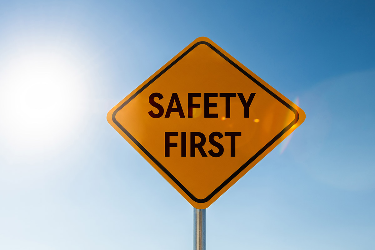Street sign that says safety first